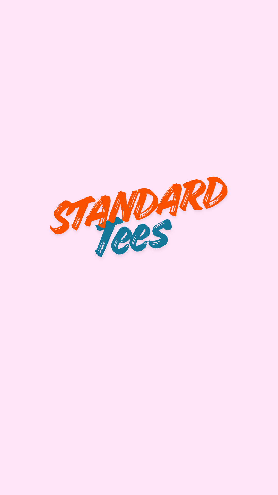 STANDARD TEES